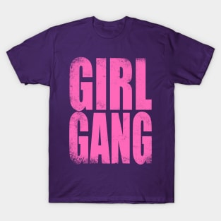 Girl Gang T-Shirt